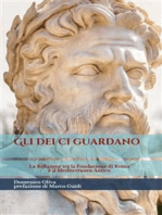 Gli déi ci guardano: La religione tra la Fondazione di Roma e il Mediterraneo Antico