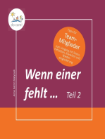 Wenn einer fehlt ... Tipps für Team-Mitglieder: zum Umgang mit Stress, Fehlzeiten, Krankheit und Wiedereingliederung