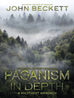 Paganism In Depth: A Polytheist Approach
