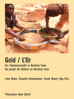 Gold L'Or: Ein Theaterprojekt in Burkina Faso | Un projet de théâtre au Burkina Faso
