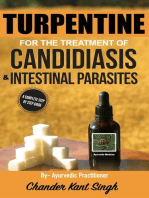 Turpentine for the Treatment of Candidiasis and Intestinal Parasites