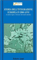 Storia dell'integrazione europea in 2500 anni