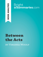 Between the Acts by Virginia Woolf (Book Analysis): Detailed Summary, Analysis and Reading Guide