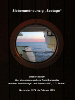 Siebenundneunzig "Seetage": Erlebnisbericht über eine abenteuerliche Praktikumsreise mit dem Ausbildungs- und Frachtschiff "J.G.Fichte"