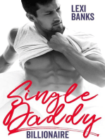 Single Daddy Billionaire: Billionaire Bachelors, #6