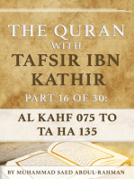 The Quran With Tafsir Ibn Kathir Part 16 of 30: Al Kahf 075-110 To Ta Ha 001-135