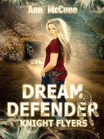 Dream Defender, Knight Flyers Book 2: Knight Flyers, #2