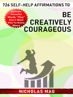 726 Self-help Affirmations to Be Creatively Courageous