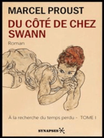 Du côté de chez Swann: La Recherche - TOME I