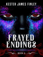 Frayed Endings: The Keeper Chronicles, #5