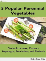 5 Popular Perennial Vegetables: Globe Artichokes, Crosnes, Asparagus, Sunchokes and Rhubarb
