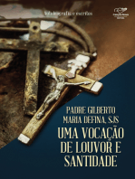 Uma Vocação de Louvor e Santidade