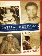 Path to Freedom: My Story of Perseverance
