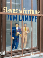 Slaves to Fortune