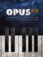 Opus 22: A Rhapsody of Short Fiction