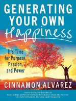 Generating Your Own Happiness