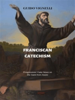 Franciscan Catechism: Progressives' Fake News on the Saint from Assisi