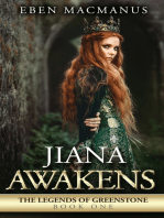 Jiana Awakens, The Legends of Greenstone, Book One