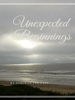 Unexpected Beginnings