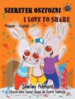 Szeretek osztozni I Love to Share: Hungarian English Bilingual Collection