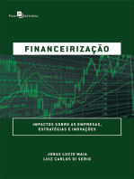 Financeirização: Impactos Sobre as Empresas, Estratégias e Inovações