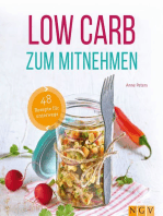 Low Carb zum Mitnehmen: 48 Rezepte für unterwegs