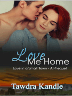 Love Me Home: Love in a Small Town