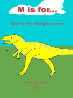 M is for... Mandy the Megalosaurus