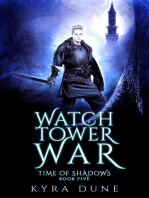 The Watchtower War: Time Of Shadows, #5