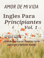Ingles Para Principiantes: Amor de Mi Vida: Libro de Practica con Historias Fáciles para Leer y Aprender Rápido, #1