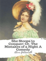 She Stoops to Conquer; Or, The Mistakes of a Night A Comedy