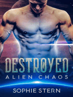 Destroyed: Alien Chaos, #1