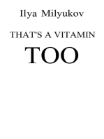 That’s A Vitamin Too