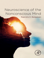 Neuroscience of the Nonconscious Mind