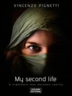 My Second Life: A nightmare that becomes reality