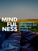 Mindfulness: aprende a disfrutar del aquí y el ahora