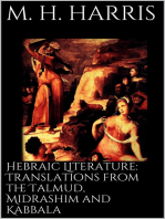 Hebraic Literature: Translations from the Talmud, Midrashim and Kabbala