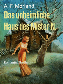 Das unheimliche Haus des Mister N.: Romantic Thriller