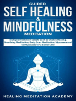 Guided Self-Healing and Mindfulness Meditation