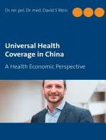 Universal Health Coverage in China: A Health Economic Perspective