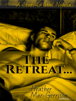 The Retreat (A Studs & Steel Novella)