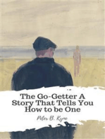 The Go-Getter A Story That Tells You How to be One