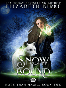 Snow Bound: More than Magic, #2
