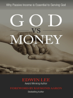 God vs Money: Why Passive Income Is Essential to Serving God