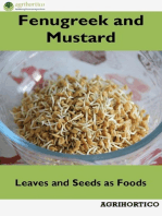 Fenugreek and Mustard: Leaves and Seeds as Foods