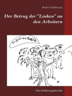 Der Betrug der "Linken" an den Arbeitern: Ein Erfahrungsbericht