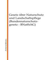 Gesetz über Naturschutz und Landschaftspflege (Bundesnaturschutzgesetz - BNatSchG)