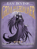 The Calamitous Queen: Grim and Grimmer, #4