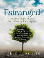 Estranged: Finding Hope When Your Family Falls Apart