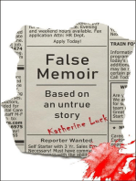 False Memoir: Based on an Untrue Story